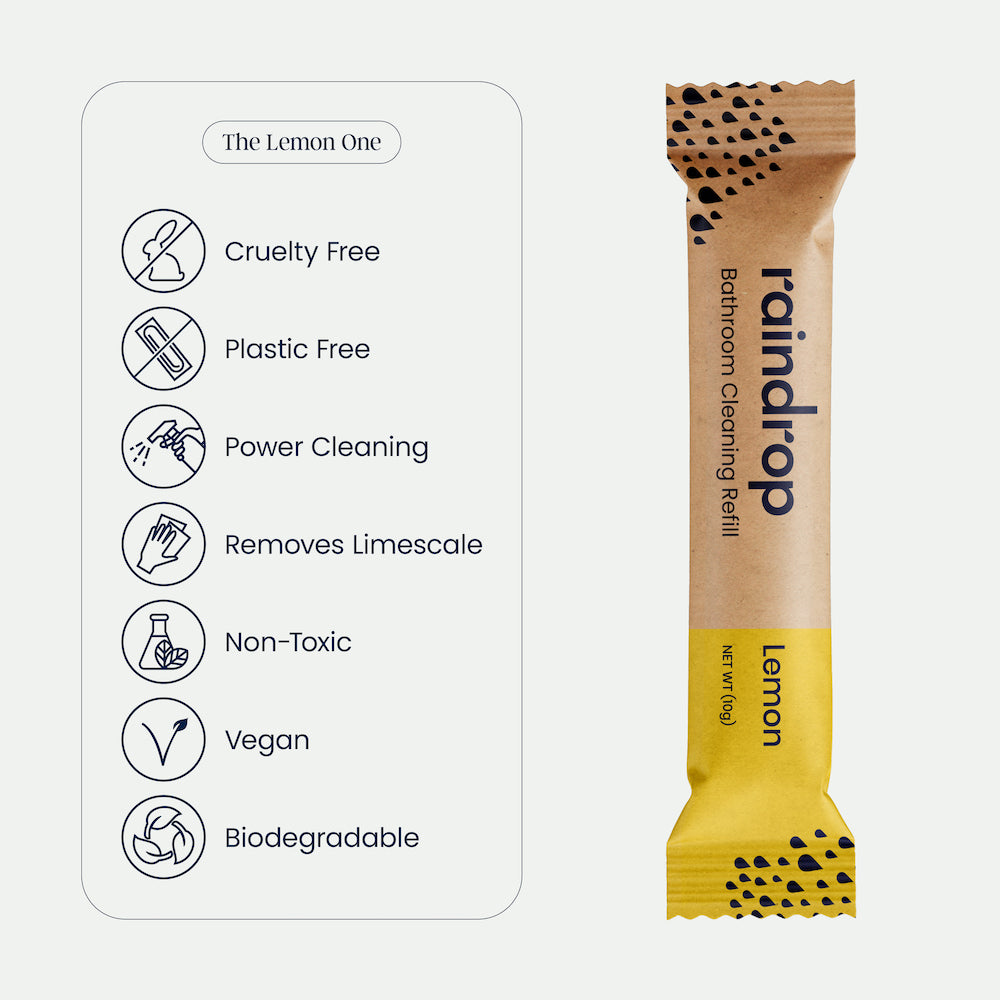 The benefits of Raindrop's plastic-free bathroom refills - cruelty free, powerful on limescale and non-toxic